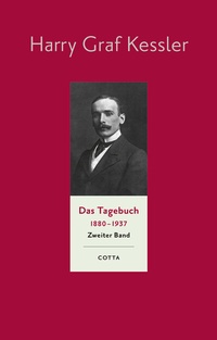 Abbildung von: Das Tagebuch (1880-1937), Band 2 (Das Tagebuch 1880-1937, Bd. 2) - Cotta