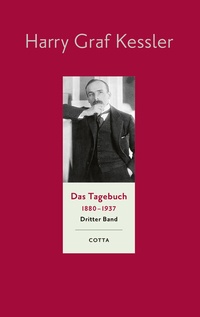 Abbildung von: Das Tagebuch (1880-1937), Band 3 (Das Tagebuch 1880-1937, Bd. 3) - Cotta