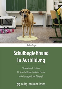 Abbildung von: Schulbegleithund in Ausbildung - modernes lernen