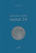 Cover: neues vom mond 24 - Bertuch Verlag