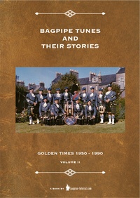 Abbildung von: Bagpipe Tunes And Their Stories - Verlag der Dudelsackschule