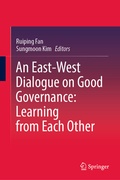 Cover: An East-West Dialogue on Good Governance: Learning from Each Other - Springer
