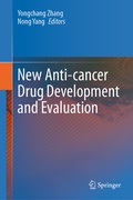 Abbildung von: New Anti-cancer Drug Development and Evaluation - Springer