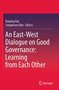 Cover: An East-West Dialogue on Good Governance: Learning from Each Other - Springer