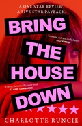 Cover: Bring the House Down - The Borough Press