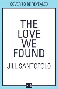 Abbildung von: The Love We Found - HarperCollins