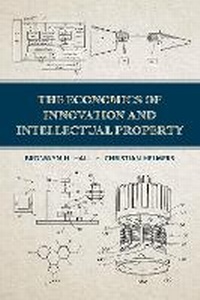 Enlarge image Cover: The Economics of Innovation and Intellectual Property - Oxford University Press Inc