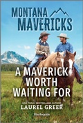 Cover: A Maverick Worth Waiting For - Harlequin Montana Mavericks