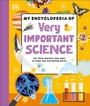 Cover: My Encyclopedia of Very Important Science - Penguin Young Readers