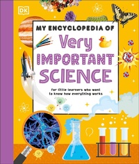 Abbildung von: My Encyclopedia of Very Important Science - Penguin Young Readers