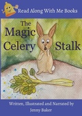 Cover: The Magic Celery Stalk - Read Along With Me