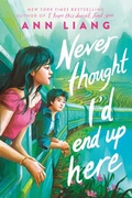 Cover: Never Thought I'd End Up Here - Scholastic