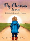Cover: My Memories Journal - Lynne Edwards