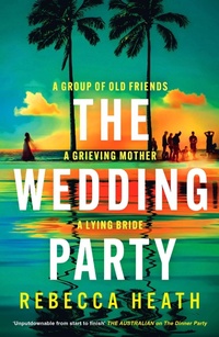 Abbildung von: The Wedding Party - Head of Zeus -- an Aries Book