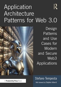 Abbildung von: Application Architecture Patterns for Web 3.0 - Productivity Press