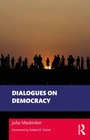 Cover: Dialogues on Democracy - Routledge
