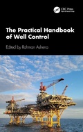 Cover: The Practical Handbook of Well Control - CRC Press