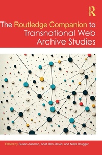 Abbildung von: The Routledge Companion to Transnational Web Archive Studies - Routledge