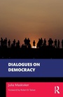 Cover: Dialogues on Democracy - Routledge