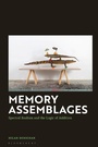 Cover: Memory Assemblages - Bloomsbury Academic