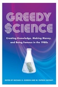 Cover: Greedy Science - Johns Hopkins University Press
