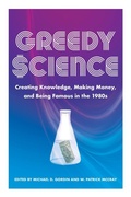 Cover: Greedy Science - Johns Hopkins University Press