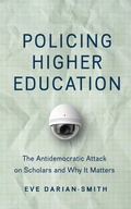 Cover: Policing Higher Education - Johns Hopkins University Press