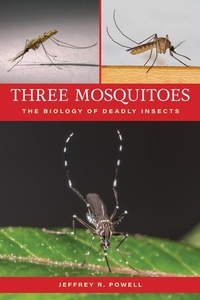 Abbildung von: Three Mosquitoes - Johns Hopkins University Press
