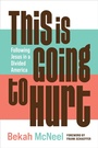 Cover: This Is Going to Hurt - Wm B Eerdmans Publishing Co