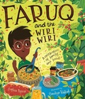 Cover: Faruq and the Wiri Wiri: A Celebration of Family and Food - Candlewick Press (MA)