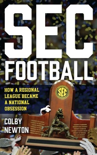 Abbildung von: SEC Football - Bloomsbury eBooks US