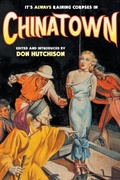 Cover: It's Always Raining Corpses in Chinatown - Popular Publications