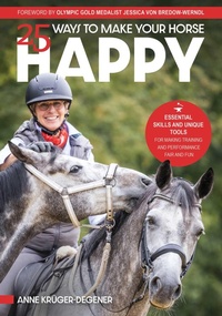 Abbildung von: 25 Ways to Make Your Horse Happy - Trafalgar Square
