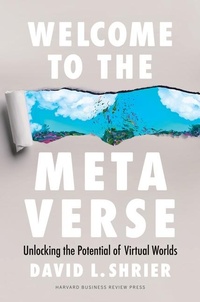 Enlarge image Cover: Welcome to the Metaverse - Harvard Business Review Press