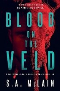 Abbildung von: Blood on the Veld - S.A. McLain