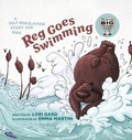 Cover: Reg Goes Swimming - Pownal Street Press