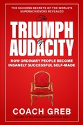 Cover: The Triumph of Audacity (The Power to Triumph Series, #1) - BrightView Publishing