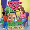 Cover: The House That Love Built Coloring Book - Queen V Publishing
