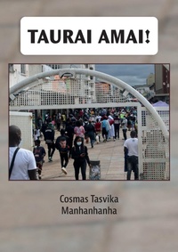 Abbildung von: Taurai Amai! - Mwanaka Media and Publishing