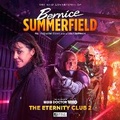 Cover: Doctor Who: The New Adventures of Bernice Summerfield Volume 8: The Eternity Club 2 - Big Finish Productions Ltd