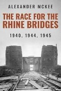 Cover: The Race for the Rhine Bridges - Sapere Books