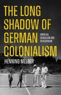 Cover: The Long Shadow of German Colonialism - Hurst Publishers
