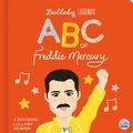 Cover: Lullaby Legends: ABC of Freddie Mercury - Gemini Children's Books Limited