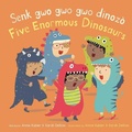 Cover: Senk gwo gwo gwo dinozo/Five Enormous Dinosaurs - Child's Play (International) Ltd