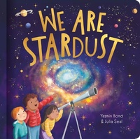 Enlarge image Cover: We Are Stardust - A Science Story - Gemini Books Group