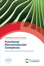 Cover: Functional Macromolecular Complexes - Royal Society of Chemistry