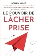 Cover: Le Pouvoir de Lacher Prise - EtailUp Ltd