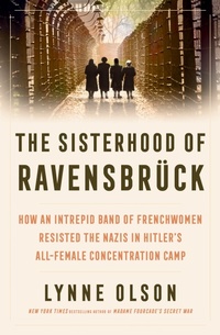 Abbildung von: The Sisterhood of Ravensbrueck - Scribe Publications