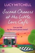 Cover: Second Chances at the Little Love Cafe - Bloodhound Books