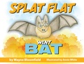 Cover: Splat Flat went Bat - Clark & Mackay